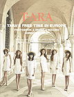 T-ARA's Freedom Tour In Europe