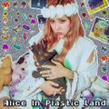 Alice Vicious - Alice In Plastic Land.jpg