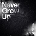 CHANMINA - Never Grow Up (Acoustic Version).jpg