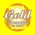 Gold J-Pop Classics Pony Canyon Hen.jpg