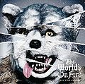 MAN WITH A MISSION - The World's On Fire.jpg