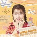 TPD - SUPER DUPER lim Takashima Nana.jpg