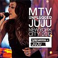 MTV Unplugged JUJU.jpg