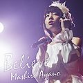 Ayano Mashiro - Believe.jpg