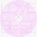 Tainaka Sachi - Love x Best.jpg
