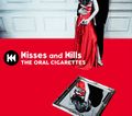 THE ORAL CIGARETTES - Kisses and Kills lim.jpg