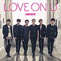 U-KISS - LOVE ON U CD only.jpg