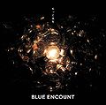 BLUE ENCOUNT - Motto Hikari wo.jpg