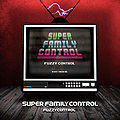 SUPER FAMILY CONTROL.jpg