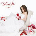 Yuna Ito - Love ~Singles Best 2005-2010~ (Limited Edition 2CDs).jpg