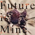 MYTH & ROID - Future is Mine.jpg