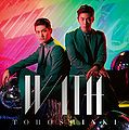 Tohoshinki - WITH (CD+DVD Type B).jpg
