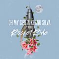 OH MY GIRL, Keanu Silva - Rocket Ride.jpg