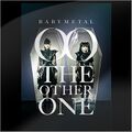 BABYMETAL - THE OTHER ONE (THE OTHER ONE ed).jpg