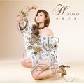 Hiroko - Saigo no Koi (CD+DVD).jpg