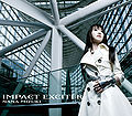 Mizuki Nana - IMPACT EXCITER CDDVD.jpg