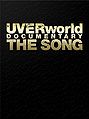 UVERworld Documentary The Songreg.jpg