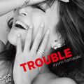 Ayumi Hamasaki - Trouble (CD+Sumapura Music - Jacket B).jpg