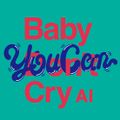 AI - Baby You Can Cry.jpg