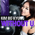 Without U (Kim Bo Kyung).jpg