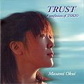 Okui Masami - TRUST ~ A confession of TOKIO.jpg