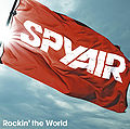 SPYAIR - Rockin' the World.jpg
