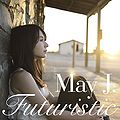 May J. - Futuristic CD.jpg