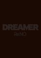 ReNO - Dreamer lim.jpg