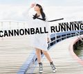 Nana Mizuki - Cannonball Running (Digital Edition).jpg