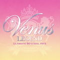 Venus Legend ~ Muteki no 80's Idol Hits.jpg