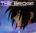 Gundam SEED ~ SEED DESTINY Best The Bridge RE.jpg