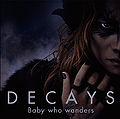 DECAYS - Baby who wanders lim A.jpg