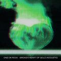 ONE OK ROCK - Broken Heart of Gold (Acoustic) intl.jpg