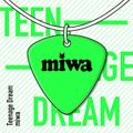 miwa - Teenage Dream.jpg