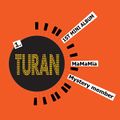 TURAN - Mystery Member.jpg
