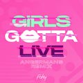FAKY - GIRLS GOTTA LIVE (ANGERMANS Remix).jpg