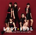 Last Idol - Everything will be all right A.jpg