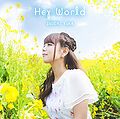 Yuka Iguchi - Hey World (Limited Edition).jpg