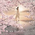 Renka - Don't Cry lim.jpg