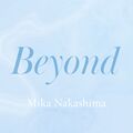 Nakashima Mika - Beyond digital.jpg
