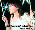 Mizuki Nana - innocent starter.jpg