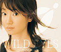 Mizuki Nana - WILD EYES.jpg