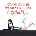 Kwon Eunbi - Lethality digital.jpg