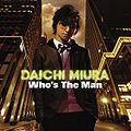 Miura Daichi Who's The Man CD Only.jpg