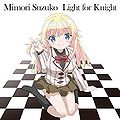 Mimori Suzuko - Light for Knight reg.jpg