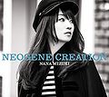 Mizuki Nana - NEOGENE CREATION CD.jpg