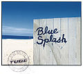 TUBE - Blue Splash CDDVD.jpg