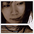 Believe Yourself (Tsuyuzaki Harumi album).jpg