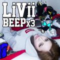 LiVii - Beep x3.jpg