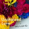 miwa - Unchained Love.jpg